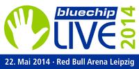 MEHR Kontakte, MEHR Technologie, MEHR Technik? bluechip LIVE 2014