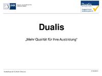 „Dualis – ausgezeichneter Ausbildungsbetrieb“ geht an den Start