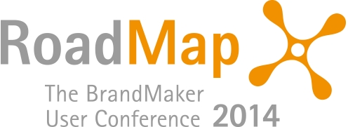 Erste europäische BrandMaker User Conference „RoadMap 2014“