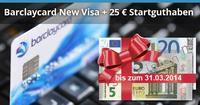 Nur bis 31. März: 25 Euro Startguthaben mit der Barclaycard New Visa sichern