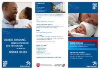 Sichere Bindung: Bindungsprobleme und Prävention im Kontext Früher Hilfen