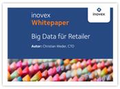 Was man als Retailerüber Big Data wissen sollte