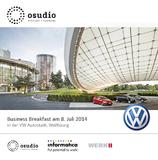 Osudio Business Breakfast am 8. Juli 2014 in der VW Autostadt