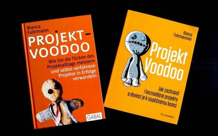 Projektmanagement-Ratgeber: Bianca Fuhrmanns „Projekt-Voodoo®“ nun auch als tschechische Ausgabe erhältlich