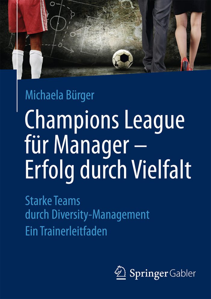 Der Sieg der Vielfalt – Erfolg durch Diversity im Fußball und in der Wirtschaft