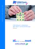 So zufrieden sind Unternehmen mit ihrer CRM-Software