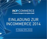 inCOMMERCE erstmals in der Schweiz