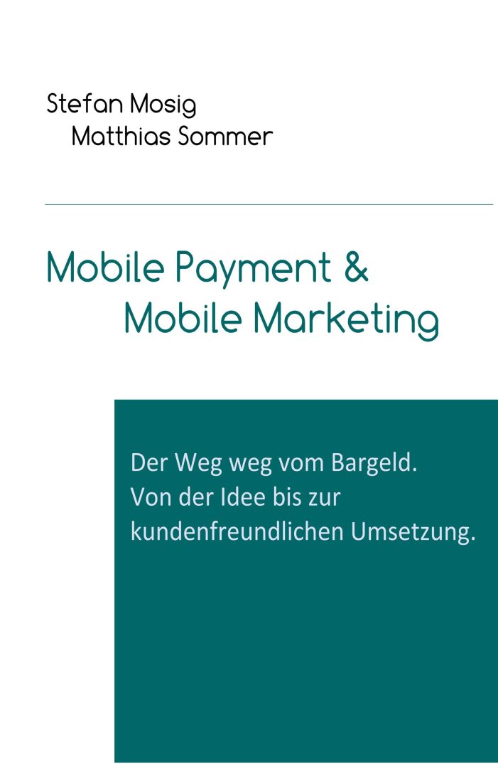 Bezahlung mobil ? neue Fachlektüre zum bargeldlosen Bezahlen
