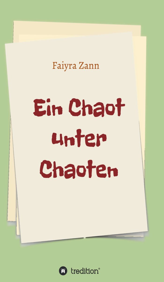 Ein Chaot unter Chaoten ? neues Buch blickt auf amüsante Weise hinter die Kulissen von Zeitarbeit Ein Chaot unter Chaoten ? neues Buch blickt auf amüsante Weise hinter die Kulissen von Zeitarbeit