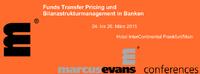 Funds Transfer Pricing und Bilanzstrukturmanagement in Banken Funds Transfer Pricing und Bilanzstrukturmanagement in Banken