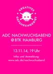ADC NACHWUCHSABEND @ BTK HAMBURG