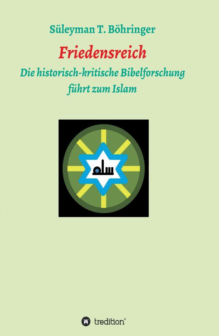Friedensreich ? neues Buch schlägt eine Brücke vom Christentum zum Islam