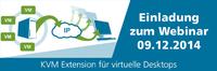 Kostenloses Webinar am 09.12.2014 zu IT-Virtualisierungslösungen