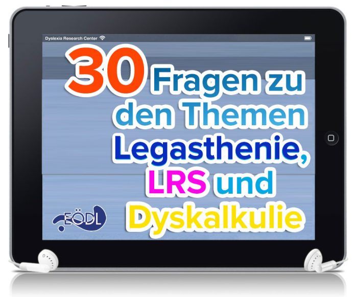 30 Fragen zu Legasthenie – wir haben die Antworten 30 Fragen zu Legasthenie – wir haben die Antworten
