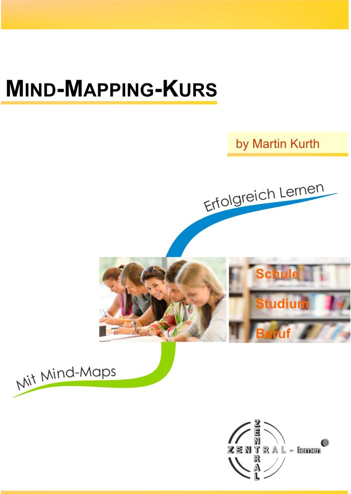 Mind-Maps als Lerntechnik Mind-Maps als Lerntechnik