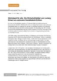 Wohlstand für alle: Die Wirtschaftsbibel von Ludwig Erhard als exklusive Handelsblatt-Edition