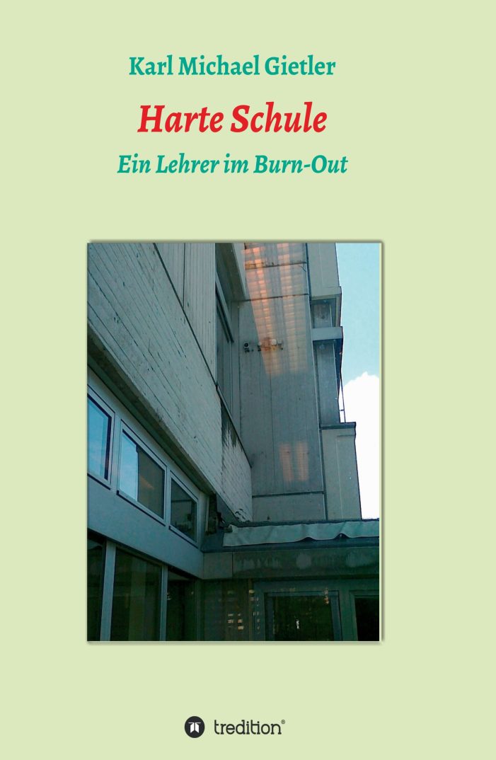Harte Schule ? neues Buch protokolliert die Realität des Schulalltags an Schulen in Österreich