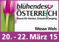 Endlich Frühling! Start in die neue Gartensaison mit der Blühenden Österreich 2015 – Messe für Garten, Urlaub&Camping