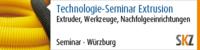 Technologie-Seminar Extrusion