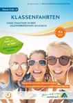 Klassenfahrt als Teamerlebnis