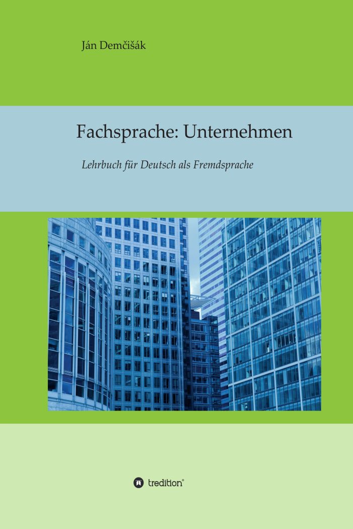 Fachsprache Unternehmen ? neues Lehrbuch für Deutsch als Fachsprache im Unternehmen