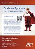 Terminhinweis der JUGH: Catch me if you can – Java SE 8 on Wearables