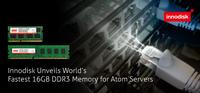 Innodisk präsentiert den weltweit schnellsten 16 GB DDR3-Speicher für Intel Atom-Server