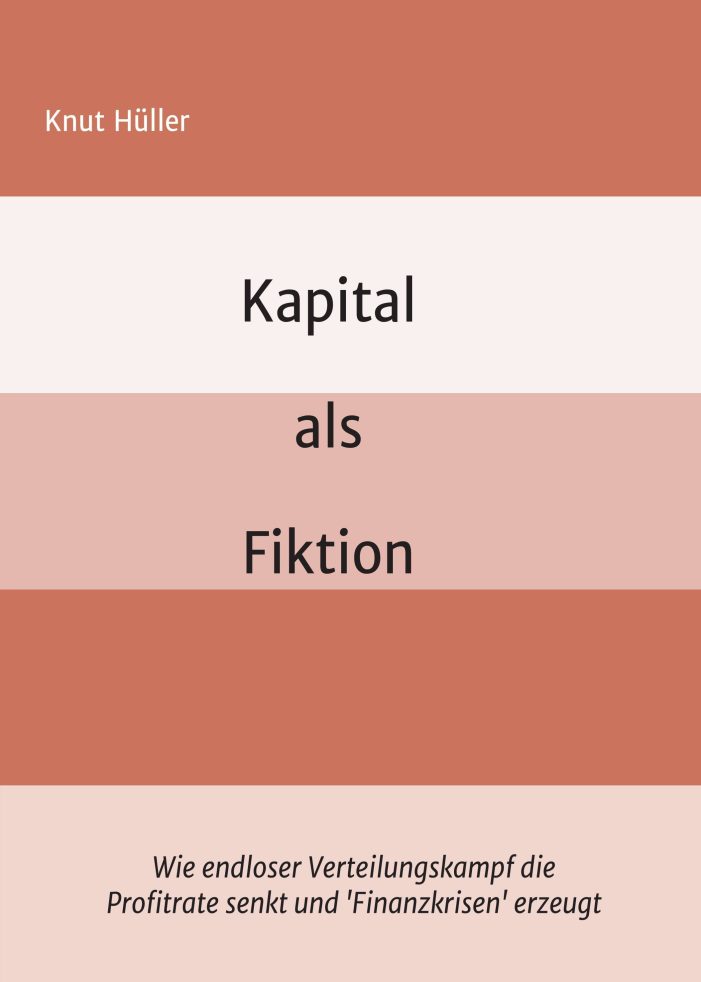 Kapital als Fiktion ? neues Buch fühlt der Wurzel aller Finanzkrisen auf den Grund