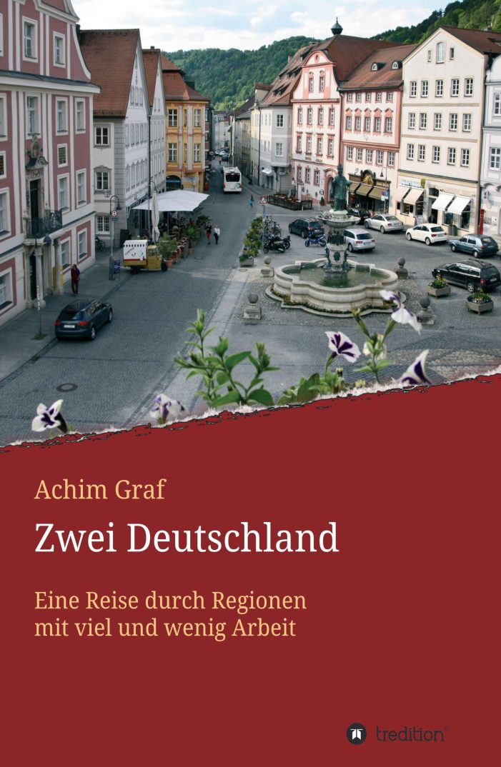 Zwei Deutschland – neues Sachbuch lädt auf eine Reise durch Regionen mit viel und wenig Arbeit