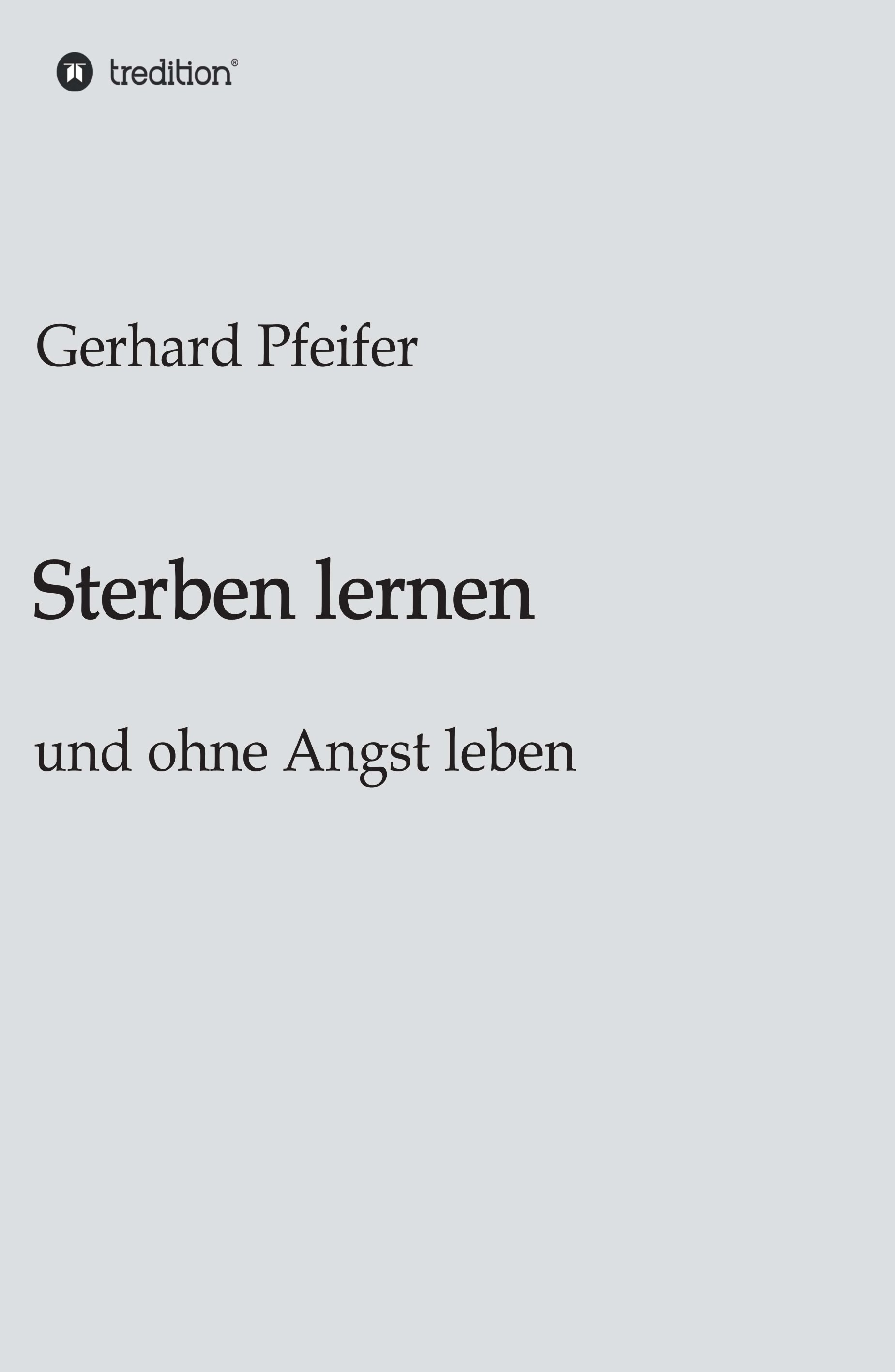 Sterben lernen ? neues Sachbuch zeigt Wege aus der Angst