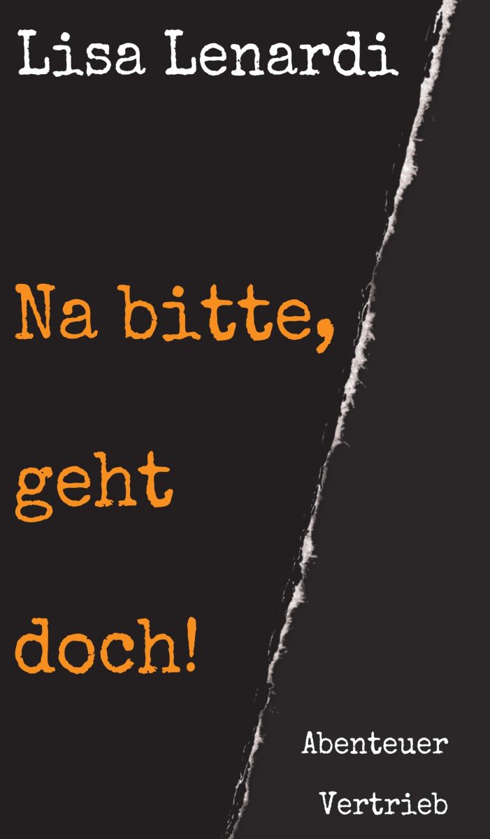Na bitte, geht doch! ? neues Buch schildert das Abenteuer Vertrieb und seine fatalen Folgen