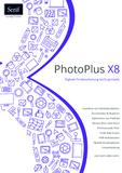 Serif PhotoPlus X8 – jedes Bild ein perfektes Foto
