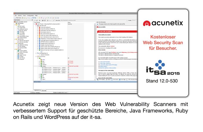 Acunetix präsentiert Version 10 des Vulnerability Scanners auf der it-sa Acunetix präsentiert Version 10 des Vulnerability Scanners auf der it-sa