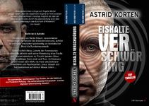 Eiskalte Verschwörung – und das Merkel-Zitat