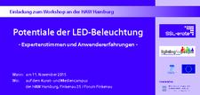 Workshop „Potentiale der LED-Beleuchtung – Expertenstimmen und Anwendererfahrungen“