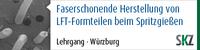 SKZ-Lehrgang „Faserschonende Herstellung von LFT-Formteilen beim Spritzgießen “