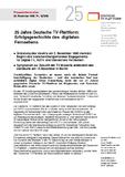 25 Jahre Deutsche TV-Plattform: Erfolgsgeschichte des digitalen Fernsehens