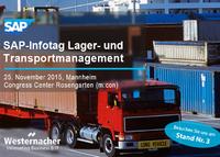 Westernacher auf dem SAP-Infotag Lager- und Transportmanagement: Integrierte Planungs- und Execution-Lösungen