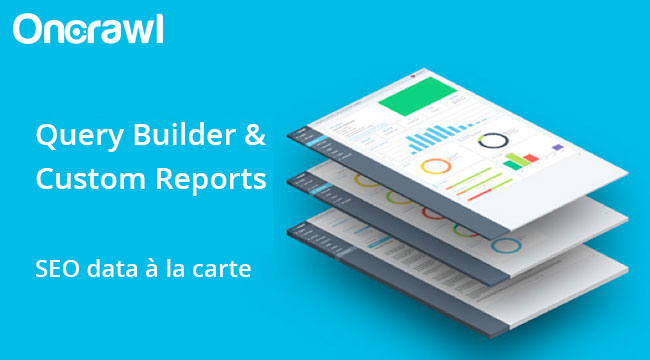 Neue Features bei OnCrawl