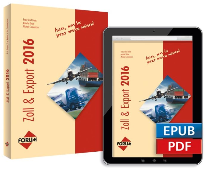 Alle relevanten Zollvorschriften für das Jahr 2016 kompakt in einem Buch
