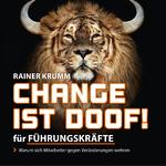 Change ist doof!: Hörbuch jetzt auf Audible