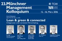 Schwerpunktthema „Maschinen- und Anlagenbau“ beim Münchner Management Kolloquium im März 2016