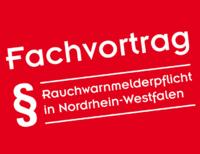 Fachvortrag für Vermieter: Rauchwarnmelderpflicht in Nordrhein-Westfalen