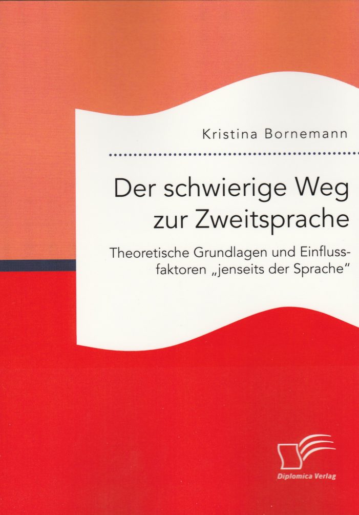 Neues Verständnis vom Zweitspracherwerb