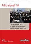 Sonderheft der Zeitschrift „Politik&Unterricht“ zur Landtagswahl 2016