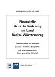 IHK-Broschüre „Finanzielle Gewerbeförderung“ neu aufgelegt