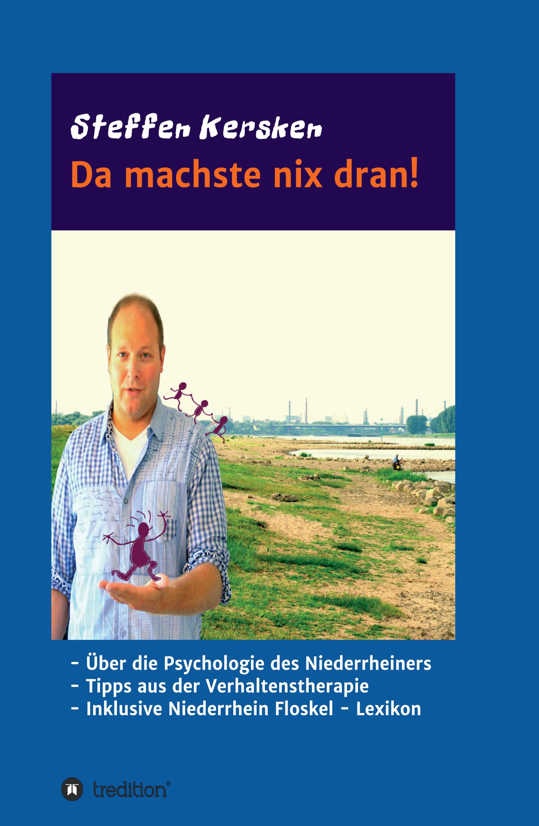 Über die Psychologie des Niederrheiners ? neues Werk gibt Tipps aus der Verhaltenstherapie