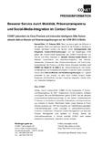 Besserer Service durch Mobilität, Präsenztransparenz und Social-Media-Integration im Contact Center