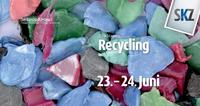 Fachtagung: Recycling am 23. und 24. Juni 2016 in Würzburg