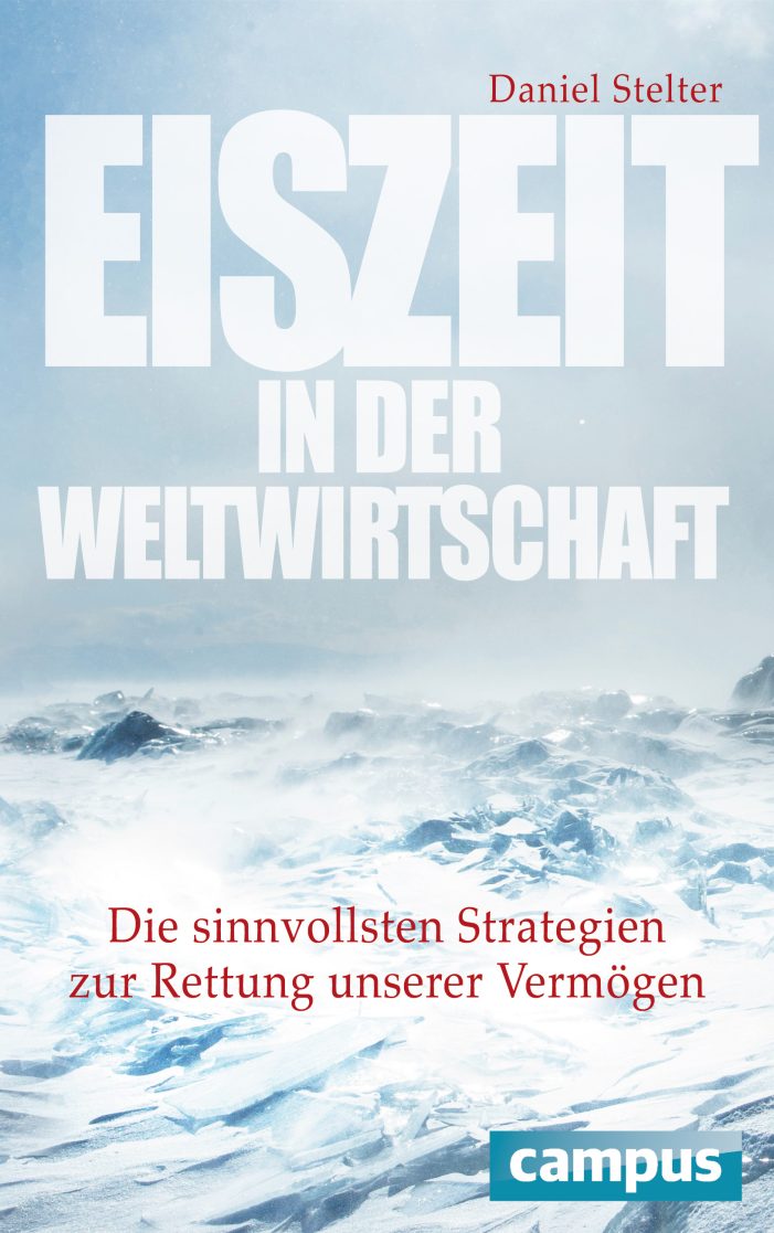 Eiszeit in der Weltwirtschaft Eiszeit in der Weltwirtschaft